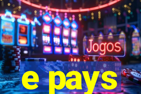 e pays